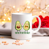 Mug Vous êtes ma meilleure moitié, mignon avocat