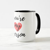 Mug Vous êtes ma personne noire (Devant droit)