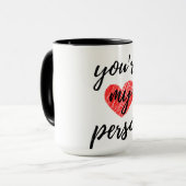 Mug Vous êtes ma personne noire (Devant gauche)