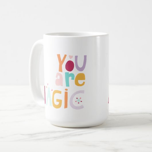 Mug Vous êtes magique (Devant gauche)