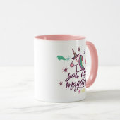 Mug Vous êtes magiques (Devant droit)