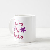 Mug Vous êtes mon Bestie (Devant gauche)