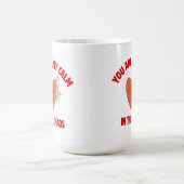 Mug Vous êtes mon calme dans le chaos (Centre)