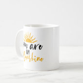 Mug Vous Êtes Mon Citation De Soleil // Inspiration (Devant gauche)