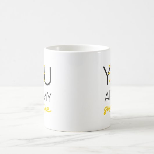 Mug Vous Êtes Mon Citation Sunshine Jaune Noir (Centre)