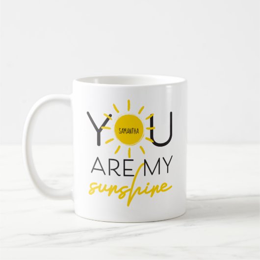 Mug Vous Êtes Mon Citation Sunshine Jaune Noir (Gauche)