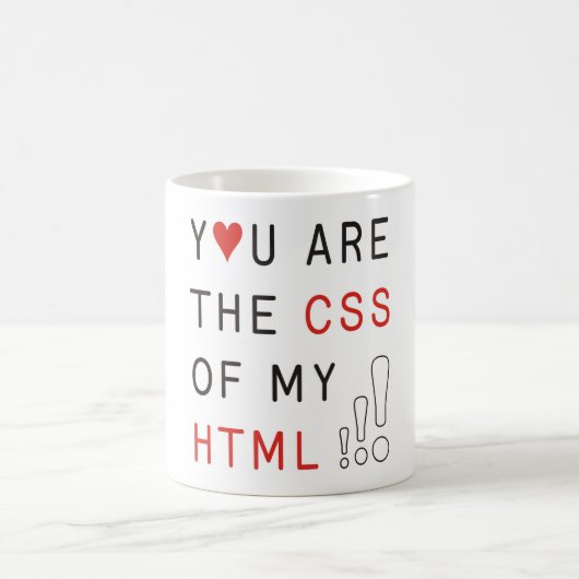 Mug Vous êtes mon CSS (Centre)