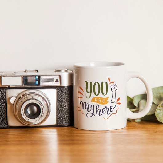Mug Vous êtes mon héros !
