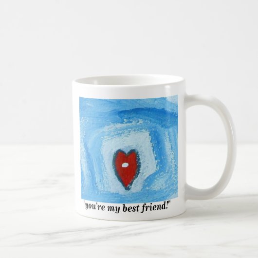 Mug VOUS êtes MON MEILLEUR AMI (Droite)