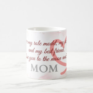 Mug Vous êtes mon modèle, mon inspiration et mon meill
