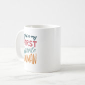 Mug Vous êtes mon premier humain préféré je t'aime, (Devant gauche)