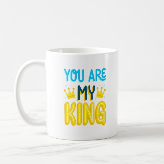 Mug vous êtes mon roi (Gauche)