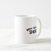 Mug Vous êtes mon Shero (Devant droit)