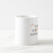 Mug "Vous êtes mon soleil" avec les enfants nommés (Centre)