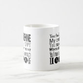 Mug Vous êtes mon soleil mon seulement soleil (Centre)