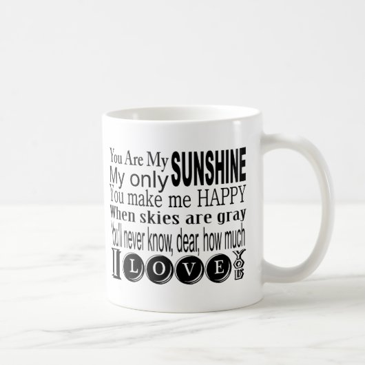 Mug Vous êtes mon soleil mon seulement soleil (Droite)
