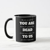 Mug [Vous Êtes Mort Pour Nous] Drôle Coworker Quittant (Gauche)