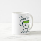 Mug Vous êtes My Best Tea (Devant droit)
