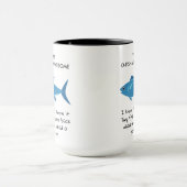 Mug Vous êtes O Fish Ally Awesome Funny Enseignant Ang (Centre)
