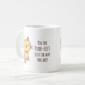 Mug Vous êtes parfait(e) tel que vous êtes Chat (Devant gauche)