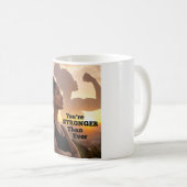 Mug Vous êtes plus fort que jamais (Devant droit)