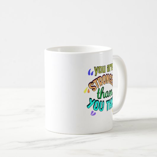 Mug vous êtes plus fort que vous ne pensez (Devant droit)