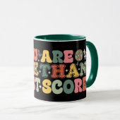 Mug Vous Êtes Plus Qu'Un Test Score (Devant droit)