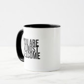 Mug Vous êtes presque les bienvenus (Devant gauche)