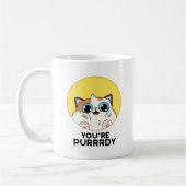 Mug Vous êtes Purrdy Funny Cat Pun (Gauche)