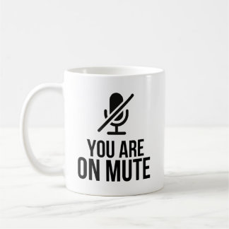 Mug Vous Êtes Sur Le Humour D'Appel Vidéo Zoom Mute Fu
