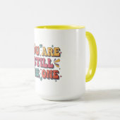 Mug Vous êtes toujours celui de la Saint-Valentin (Devant droit)