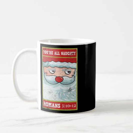 Mug Vous êtes tous Naughty Roman Funny Père Noël Bible (Gauche)