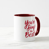 Mug Vous êtes tout simplement le meilleur (Devant droit)