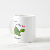 Mug Vous êtes Turtley Incroyable (Devant gauche)