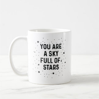 Mug Vous Êtes Un Ciel Plein D'Étoiles