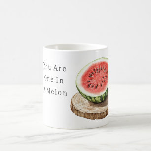 Mug Vous êtes un dans un melon