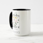 Mug Vous êtes un Slogan floral unique (Devant gauche)