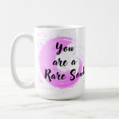 Mug Vous êtes une âme rare (Gauche)