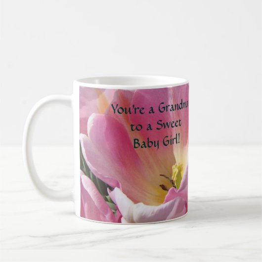 Mug Vous êtes une grand-mère d'une douce petite fille  (Gauche)