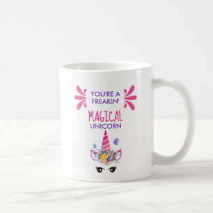 Mug Vous êtes une licorne magique franchement drôle