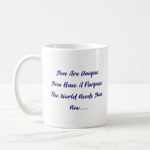 Mug Vous êtes unique - Le monde a besoin de vous - Ble