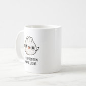 Mug Vous êtes Wonton In A Million Funny Dimsum Pun (Devant gauche)