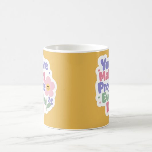 Mug Vous Faites Des Progrès Chaque Jour (Centre)