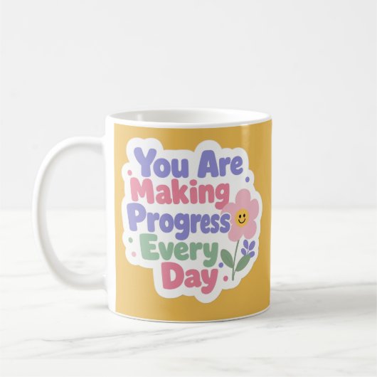 Mug Vous Faites Des Progrès Chaque Jour (Gauche)