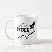 MUG VOUS FAITES MONTER MON COURS EN BOURSE (Gauche)