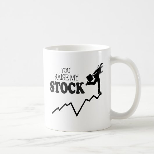 MUG VOUS FAITES MONTER MON COURS EN BOURSE (Droite)