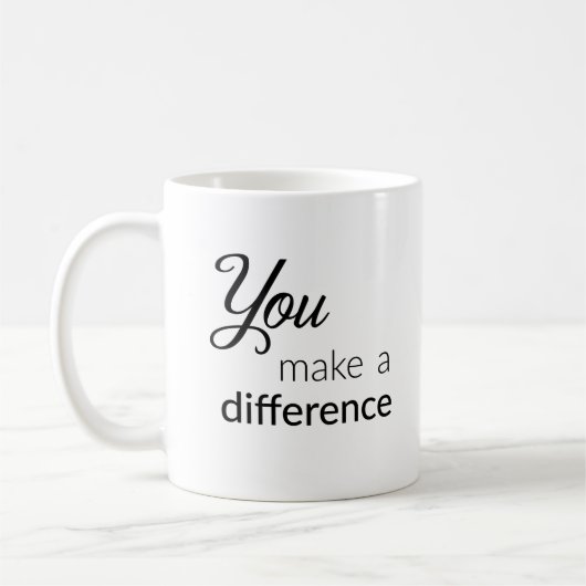 Mug Vous faites une différence (Gauche)