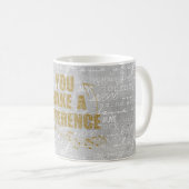 Mug Vous Faites Une Différence (Devant droit)
