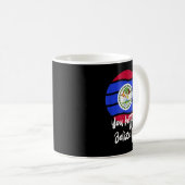 Mug Vous feriez mieux de Belize it Belizean Vacation T (Devant droit)