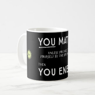 Mug Vous importez à moins que vous vous multipliiez